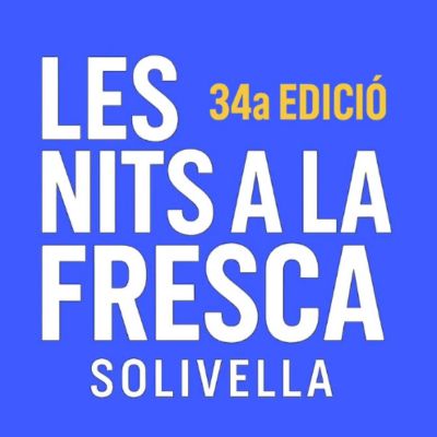 Les Nits a la Fresca de Solivella 2025, Les Nits a la Fresca de Solivella, Les Nits a la Fresca, Solivella, 2025, 