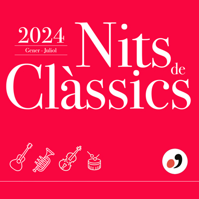 Cicle 'Nits de Clàssics' a Valls, 2024 Cicle 'Nits de Clàssics' a Valls, 2024