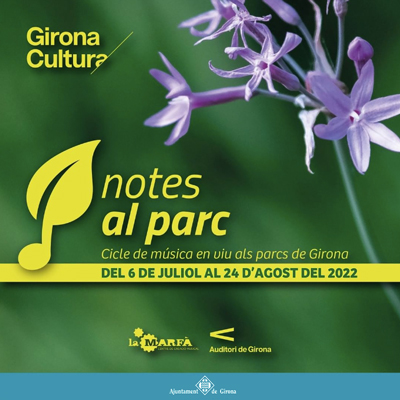 Notes al Parc, Girona, 2022 Notes al Parc, Girona, 2022
