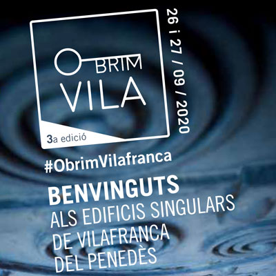 Obrim Vilafranca, Vilafranca del Penedès, 2020 Obrim Vilafranca, Vilafranca del Penedès, 2020