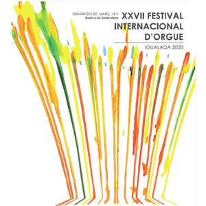 Festival Internacional d'Orgue Festival Internacional d'Orgue