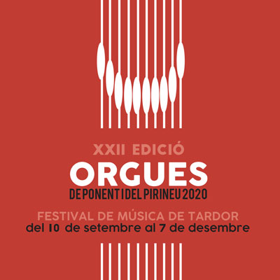 Festival de Música de Tardor Orgues de Ponent i del Pirineu, 2020 Festival de Música de Tardor Orgues de Ponent i del Pirineu, 2020
