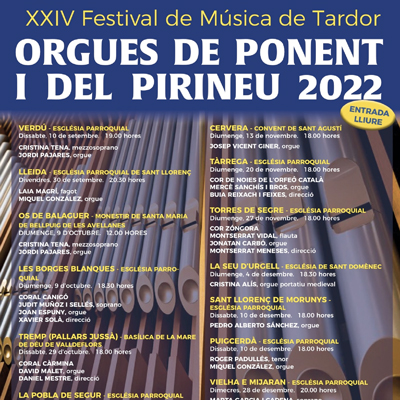 Festival de Música de Tardor 'Orgues de Ponent i del Pirineu', 2022 Festival de Música de Tardor 'Orgues de Ponent i del Pirineu', 2022