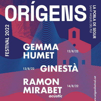 Festival Orígens, La Pobla de Segur, 2022 Festival Orígens, La Pobla de Segur, 2022