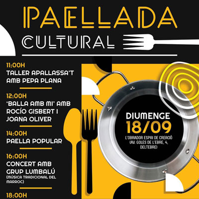 Paellada Cultural - L'Obrador, espai de creació 2022