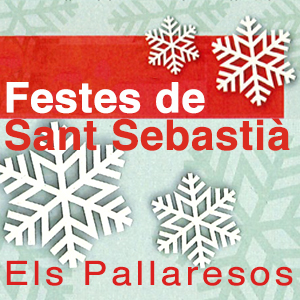 Festa Major de Sant Sebastià als Pallaresos Festa Major de Sant Sebastià als Pallaresos