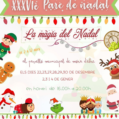 XXXVIè Parc de Nadal - Móra d'Ebre 2021