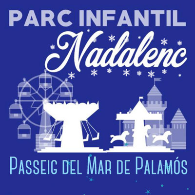 Parc de Nadal de Palamós 2022
