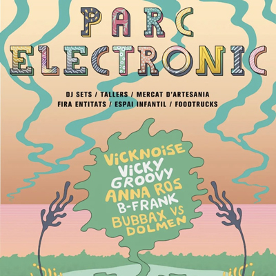 Parc Electrònic, Olot, 2022 Parc Electrònic, Olot, 2022