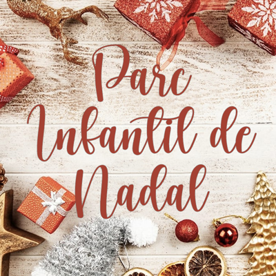 Parc Infantil de Nadal de Sant hilari Sacalm, 2022 Parc Infantil de Nadal de Sant hilari Sacalm, 2022