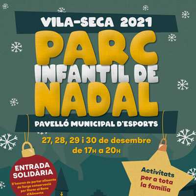 Parc de Nadal de Vila-seca, 2021 Parc de Nadal de Vila-seca, 2021
