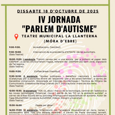 IV Jornada 'Parlem d'autisme' - Móra d'Ebre 2025 IV Jornada 'Parlem d'autisme' - Móra d'Ebre 2025