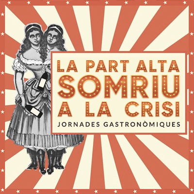 Jornades gastronòmiques 'La Part Alta Somriu a la Crisi', Tarragona, 2022 Jornades gastronòmiques 'La Part Alta Somriu a la Crisi', Tarragona, 2022