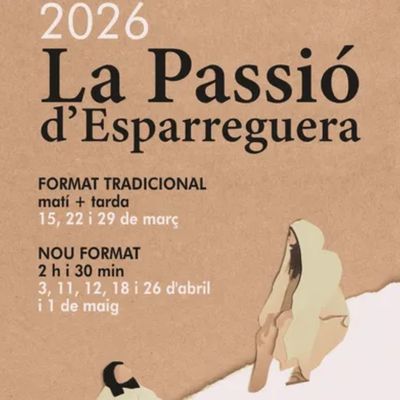 La Passió d'Esparreguera 2026, La Passió d'Esparreguera, 2026