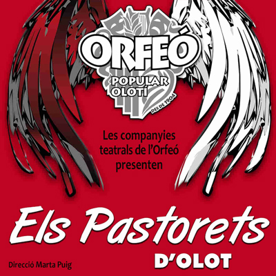 Els Pastorets d'Olot de L'Orfeó, Orfeó Popular Olotí, Olot, 2024 Els Pastorets d'Olot de L'Orfeó, Orfeó Popular Olotí, Olot, 2024