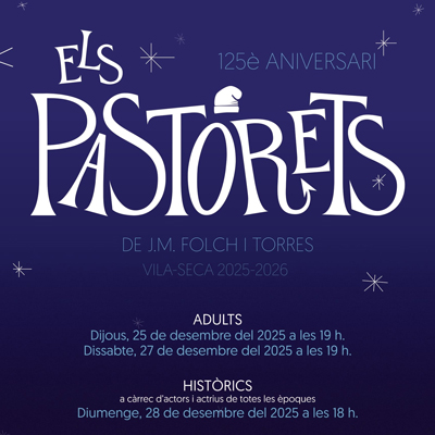Els Pastorets de Vila-seca, 2025