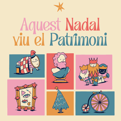 Aquest Nadal Viu el Patrimoni, Patrimoni, 2023