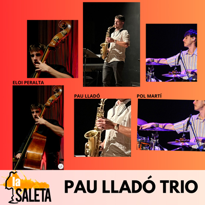 Concert de Pau Lladó Trio, La Saleta, Lleida, 2025 Concert de Pau Lladó Trio, La Saleta, Lleida, 2025