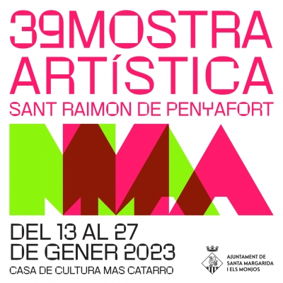 Mostra Artística Sant Raimon de Penyafort Mostra Artística Sant Raimon de Penyafort