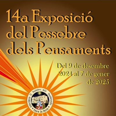 14a Exposició del Pessebre dels Pensaments - Móra la Nova 2024 14a Exposició del Pessebre dels Pensaments - Móra la Nova 2024