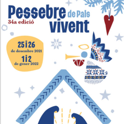 34è Pessebre Vivent de Pals - 2021 34è Pessebre Vivent de Pals - 2021
