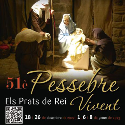 51è Pessebre Vivent dels Prats de Rei, 2022