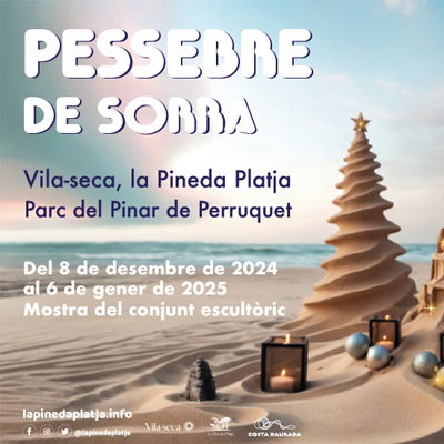 Pessebre de Sorra de La Pineda Pessebre de Sorra de La Pineda