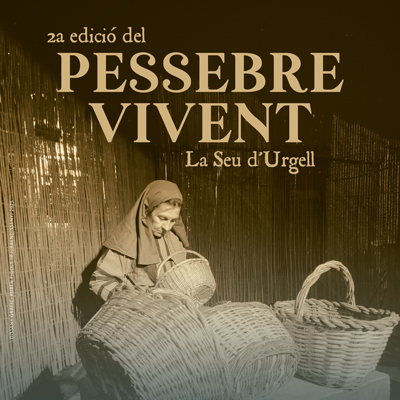 Pessebre Vivent de La Seu d'Urgell, 2025 Pessebre Vivent de La Seu d'Urgell, 2025