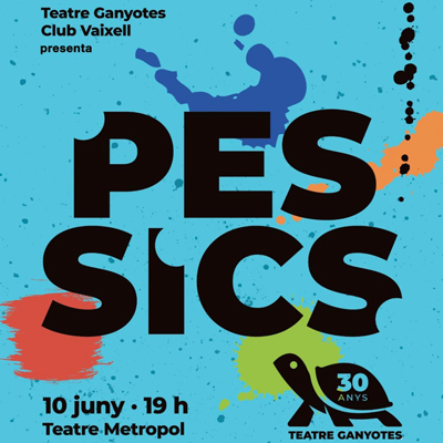 Espectacle 'Pessics', Teatre Ganyotes, Espectacle 'Pessics', Teatre Ganyotes,