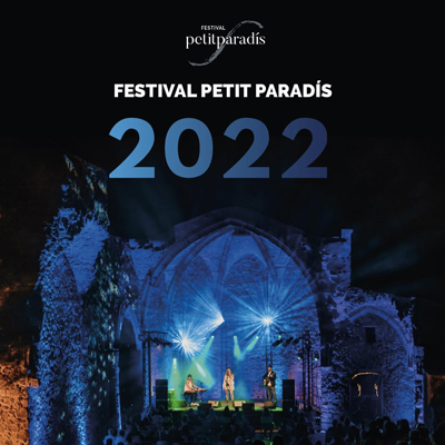 Festival Petit Paradís, Tossa de Mar, 2022 Festival Petit Paradís, Tossa de Mar, 2022