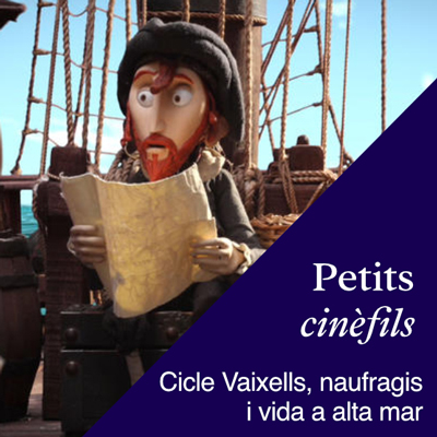 Petits Cinèfils: Vaixells, naufragis i vida en alta mar, Caixaforum, 2025