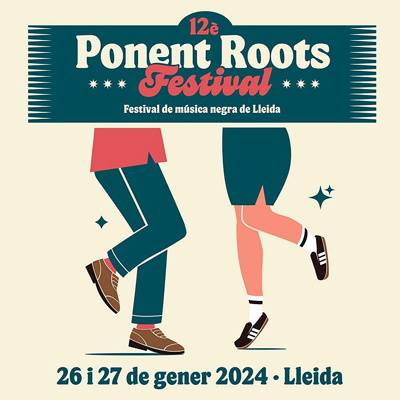 Ponent Roots Festival, Lleida, 2023 Ponent Roots Festival, Lleida, 2023