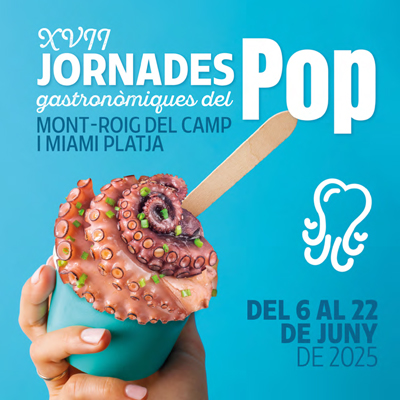 Jornades Gastronòmiques del Pop de Mont-roig i Miami Platja, 2025 Jornades Gastronòmiques del Pop de Mont-roig i Miami Platja, 2025