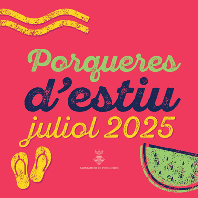 Porqueres d'estiu, 2025