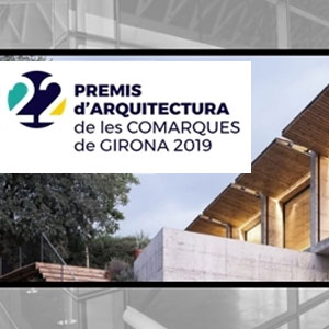 22a edició dels Premis d’Arquitectura de les Comarques de Girona, 2019