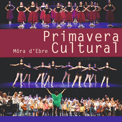 Primavera Cultural - Móra d'Ebre 2025