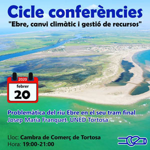 Xerrada 'Problemàtica del riu Ebre' - Josep Maria Franquet (UNED) Xerrada 'Problemàtica del riu Ebre' - Josep Maria Franquet (UNED)