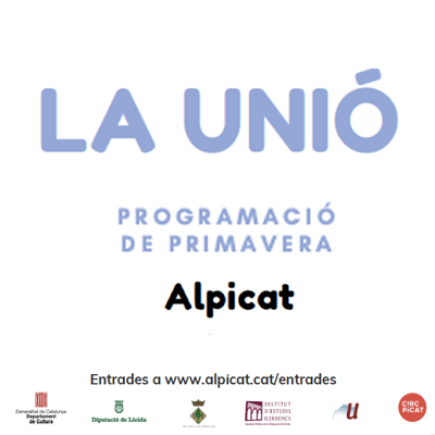 Programació Primavera a la Unió, Alpicat, 2021
