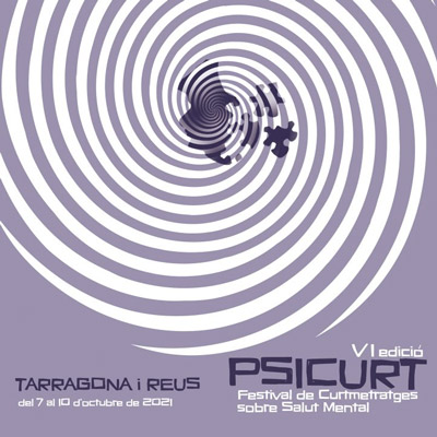 Psicurt, Festival de Curtmetratges sobre salut mental, Tarragona, Reus, 2021