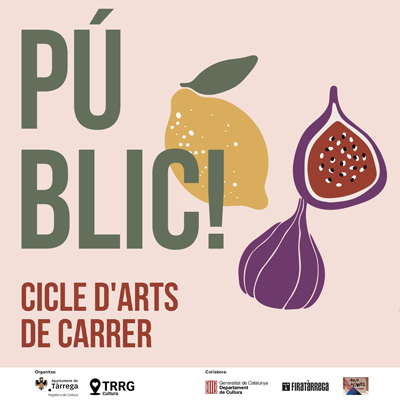 Públic! Cicle d'Arts de Carrer, Tàrrega, 2022 Públic! Cicle d'Arts de Carrer, Tàrrega, 2022