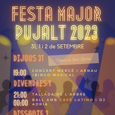Festa Major de Pujalt, Sort, 2023 Festa Major de Pujalt, Sort, 2023