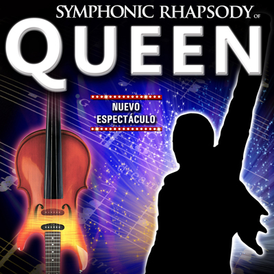 Espectacle 'Symphonic Rhapsody of Queen', 2025 Espectacle 'Symphonic Rhapsody of Queen', 2025