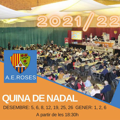 Quina de Nadal - A. E. Roses 2021 Quina de Nadal - A. E. Roses 2021