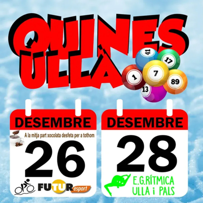 Quines - Ullà 2025 Quines - Ullà 2025