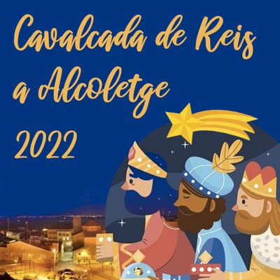 Cavalcada de Reis a Alcoletge, 2022