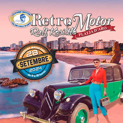 26è Retro Motor - Platja d'Aro 2024 26è Retro Motor - Platja d'Aro 2024