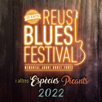 Reus Blues Festival, Reus, 2022 Reus Blues Festival, Reus, 2022