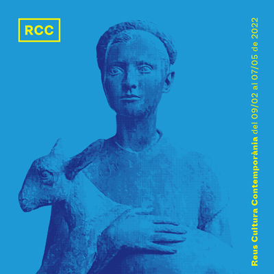 Reus Cultura Contemporània, RCC, Reus, 2022