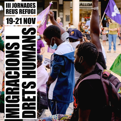 Jornades 'Reus Refugi: Migracions i Drets Humans', 2020 Jornades 'Reus Refugi: Migracions i Drets Humans', 2020