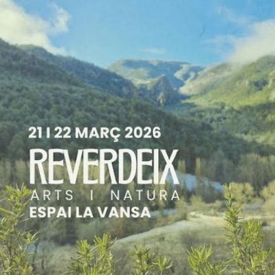 Festival Reverdeix La Vansa, Festival Reverdeix, 2026, Sorribes de La Vansa, La Vansa, 